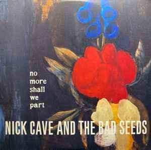lp nieuw - Nick Cave And The Bad Seeds - No More Shall We..., Cd's en Dvd's, Vinyl | Rock, Zo goed als nieuw, Verzenden