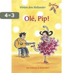 Swing -  Olé, Pip! 9789047510864 Vivian den Hollander, Boeken, Verzenden, Gelezen, Vivian den Hollander