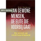 Van gewone mensen, de elite die voorbij gaat 9789463013970, Boeken, Verzenden, Nieuw, Riël Vermunt
