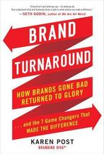 Brand Turnaround: How Brands Gone Bad Returned To Glory And, Verzenden, Gelezen, Karen Post