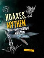 9789464391602 Grote mysteries - Hoaxes, mythen en andere ..., Boeken, Verzenden, Nieuw, Sarah Levete