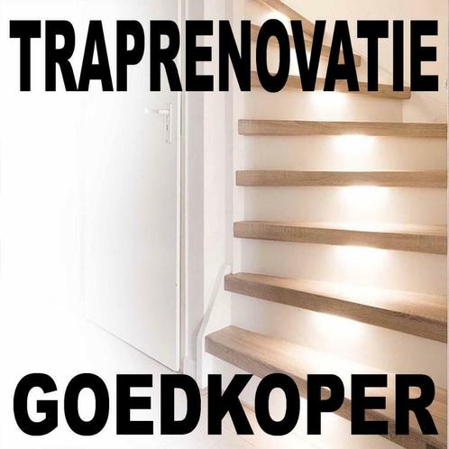 TRAPRENOVATIE PRIJZEN ONVERSLAANBAAR  GOEDKOPER !, Doe-het-zelf en Verbouw, Ladders en Trappen, Nieuw