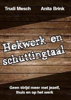 9789082522808 Hekwerk en schuttingtaal Trudi Mesch, Verzenden, Nieuw, Trudi Mesch