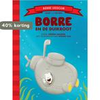 Borre en de duikboot / De Gestreepte Boekjes 9789089220066, Boeken, Kinderboeken | Kleuters, Verzenden, Zo goed als nieuw, Jeroen Aalbers