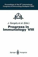 Progress in Immunology Vol. VIII. Gergely, Janos   ., Gergely, Janos, Zo goed als nieuw, Verzenden