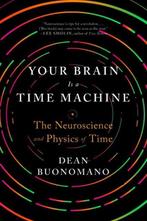 9780393355604 Your Brain Is a Time Machine - The Neurosci..., Nieuw, Dean Buonomano, Verzenden