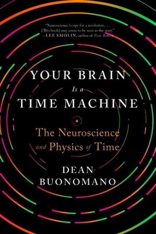 9780393355604 Your Brain Is a Time Machine - The Neurosci..., Boeken, Studieboeken en Cursussen, Nieuw, Verzenden