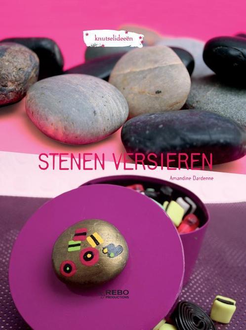 Stenen versieren / Knutselideeen 9789036621540 A. Dardenne, Boeken, Hobby en Vrije tijd, Zo goed als nieuw, Verzenden