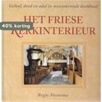 Het Friese Kerkinterieur 9789033014574 Regn. Steensma, Boeken, Verzenden, Gelezen, Regn. Steensma