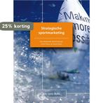 Strategische sportmarketing 9789054720393 Hans Westerbeek, Verzenden, Zo goed als nieuw, Hans Westerbeek