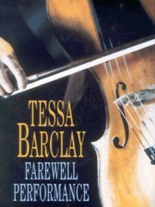 Farewell performance by Tessa Barclay (Hardback), Boeken, Taal | Engels, Gelezen, Verzenden