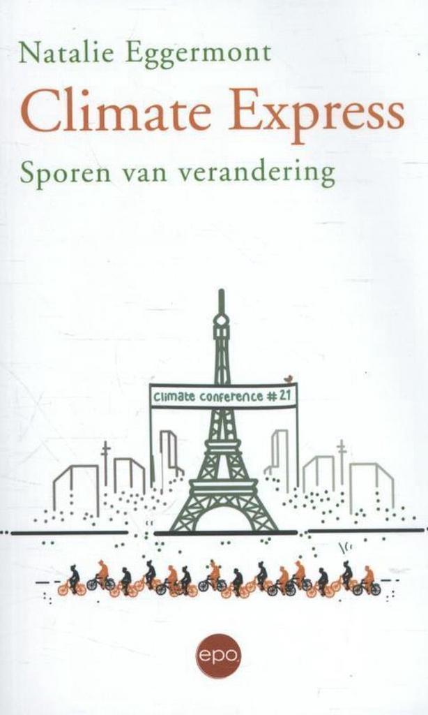 Climate express 9789462670525 Natalie Eggermont, Boeken, Politiek en Maatschappij, Gelezen, Verzenden