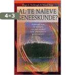 Al te naieve geneeskunde ? 9789077070369 H.S. Verbrugh, Boeken, Verzenden, Zo goed als nieuw, H.S. Verbrugh