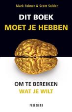 Dit boek moet je hebben om te bereiken wat je wilt, Boeken, Verzenden, Gelezen, Mark Palmer