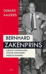 Bernhard zakenprins 9789461530158 Gerard Aalders, Boeken, Verzenden, Gelezen, Gerard Aalders