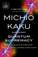 9780593744239 Quantum Supremacy | Tweedehands, Boeken, Michio Kaku, Zo goed als nieuw, Verzenden