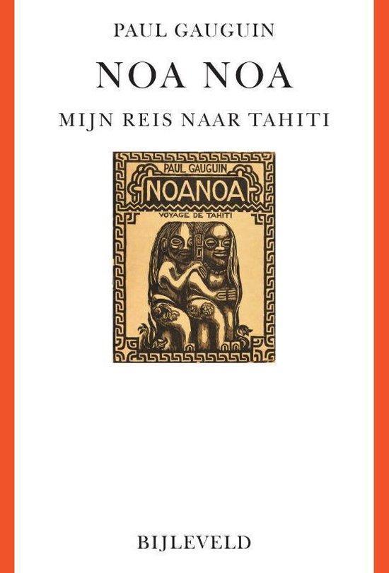 9789061317760 Noa Noa | Tweedehands, Boeken, Biografieën, Zo goed als nieuw, Verzenden