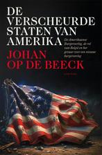 De verscheurde Staten van Amerika 9789464104530, Boeken, Verzenden, Zo goed als nieuw, Johan Op de Beeck