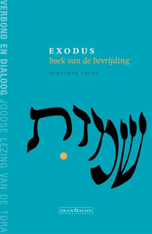 Exodus, boek van de bevrijding 9789492183927 Jonathan Sacks, Boeken, Godsdienst en Theologie, Gelezen, Verzenden