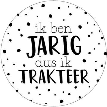 30x Sticker Ik Ben Jarig Dus Ik Trakteer - Zwart - Wit - beschikbaar voor biedingen