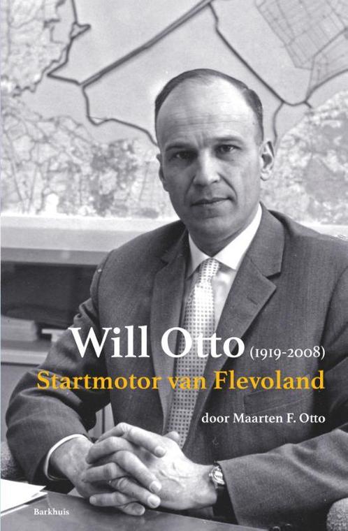 Will Otto (1919-2008) 9789492444165 Maarten F. Otto, Boeken, Overige Boeken, Gelezen, Verzenden