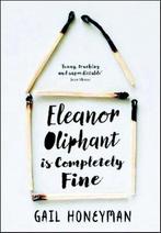 Eleanor Oliphant is Completely Fine 9780008195939 Honeyman, Boeken, Gelezen, Honeyman, Gail, Verzenden