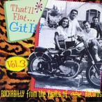 cd - Various - Thatll Flat ... Git It! Vol. 3: Rockabill..., Verzenden, Zo goed als nieuw