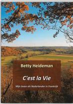 Cest la vie 9789085703457 B. Heideman, Verzenden, Gelezen, B. Heideman