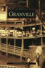 Granville (Images of America (Arcadia Publishing)). Museum, Zo goed als nieuw, Granville Museum, Verzenden