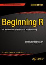 Beginning R 9781484203743 Larry Pace, Verzenden, Gelezen, Larry Pace
