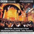 cd - Walton - Belshazzars Feast / Tallis Fantasia, Verzenden, Zo goed als nieuw