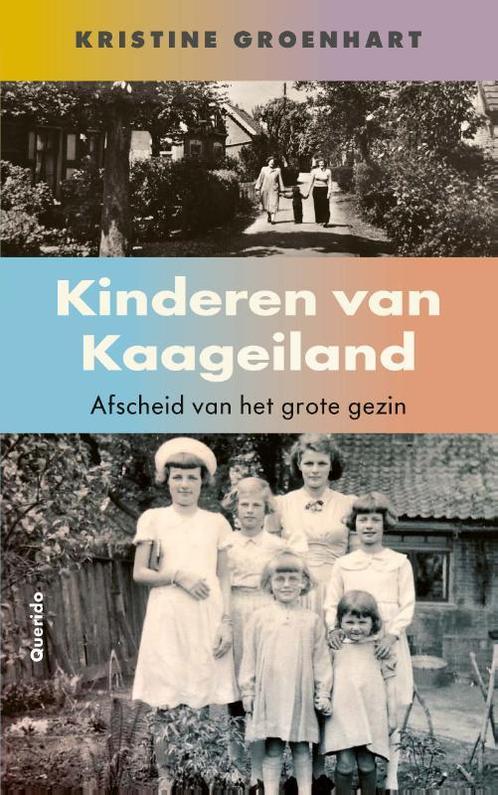 Kinderen van Kaageiland 9789021418353 Kristine Groenhart, Boeken, Literatuur, Gelezen, Verzenden