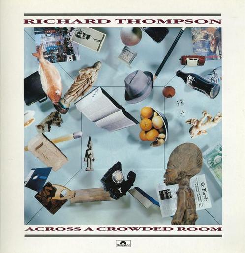 LP gebruikt - Richard Thompson - Across A Crowded Room, Cd's en Dvd's, Vinyl | Overige Vinyl, Zo goed als nieuw, Verzenden