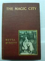Netta Syrett/Mary Corbett - The Magic City and Other Fairy