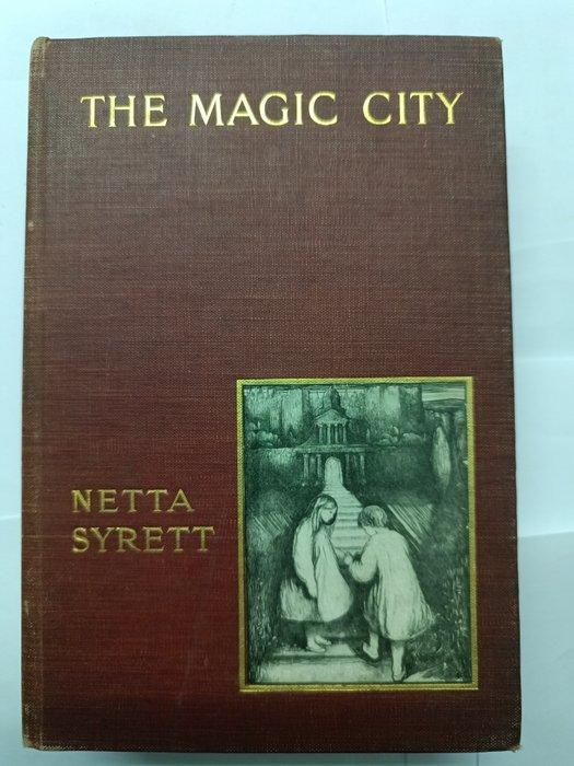 Netta Syrett/Mary Corbett - The Magic City and Other Fairy, Antiek en Kunst, Antiek | Boeken en Bijbels
