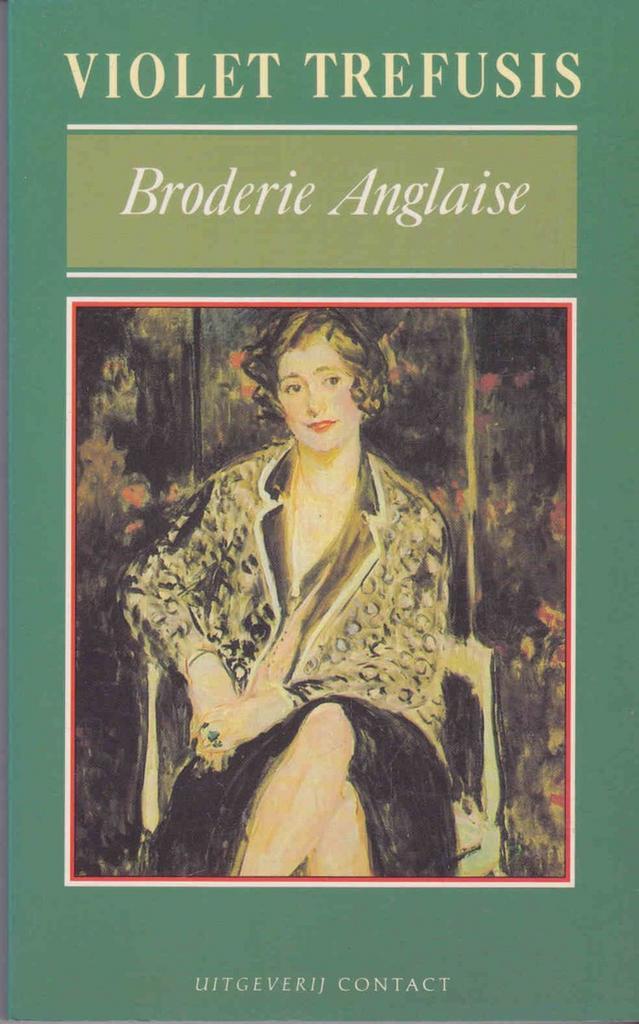 BRODERIE ANGLAISE 9789025466961 Trefusis, Boeken, Romans, Gelezen, Verzenden