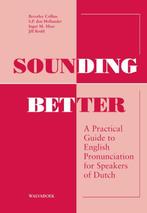 Sounding Better 9789066754287, Boeken, Zo goed als nieuw