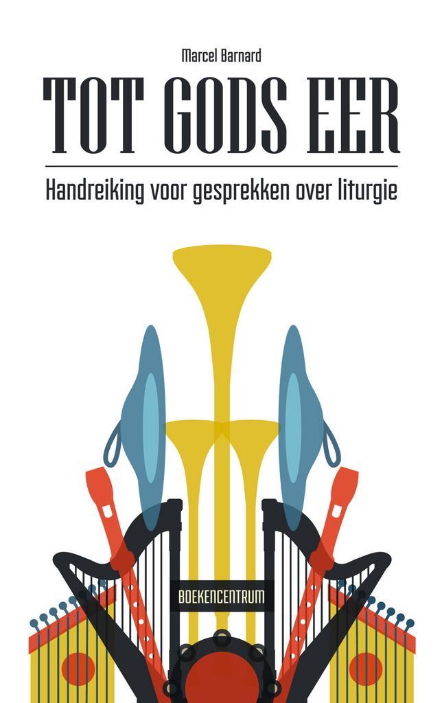 Tot Gods eer (9789023954606, Marcel Barnard), Boeken, Godsdienst en Theologie, Nieuw, Verzenden