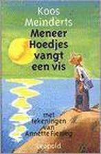 Meneer Hoedjes vangt een vis 9789025840518 K. Meinderts, Verzenden, Gelezen, K. Meinderts