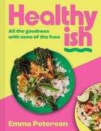 9780008730567 Healthyish Emma Petersen, Verzenden, Nieuw, Emma Petersen
