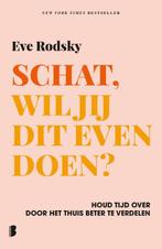 Schat, wil jij dit even doen? 9789022589083 Eve Rodsky, Boeken, Verzenden, Zo goed als nieuw, Eve Rodsky