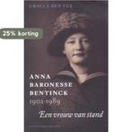 Anna baronesse Bentinck 1902-1989 9789050185899 U. den Tex, Verzenden, Zo goed als nieuw, U. den Tex