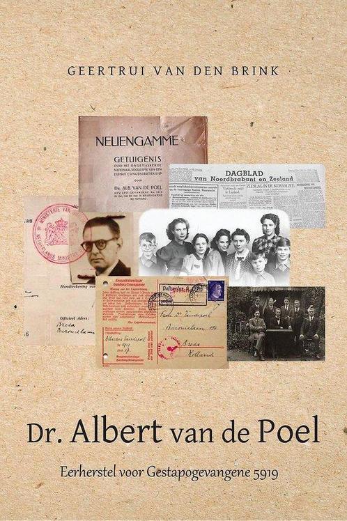 Dr. Albert van de Poel - Eerherstel voor Gestapogevangene, Boeken, Hobby en Vrije tijd, Zo goed als nieuw, Verzenden