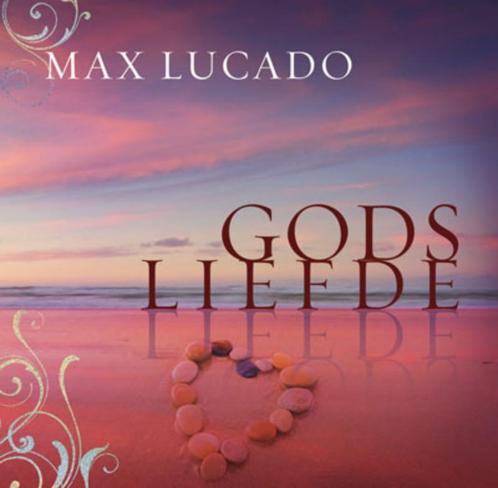 Gods liefde 9789033815676 Max Lucado, Boeken, Godsdienst en Theologie, Zo goed als nieuw, Verzenden