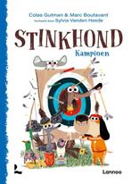 Stinkhond Kampioen! / Stinkhond 9789401476522 Colas Gutman, Boeken, Kinderboeken | Jeugd | onder 10 jaar, Verzenden, Zo goed als nieuw