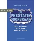 De prestatiedoorbraak 9789089651181 Paul van Schaik, Verzenden, Gelezen, Paul van Schaik