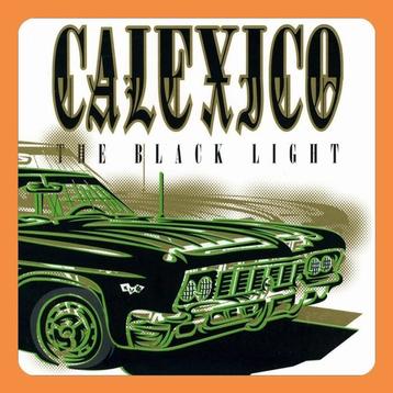 Calexico - The Black Light | LP (Coloured Vinyl) beschikbaar voor biedingen