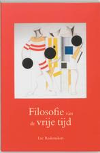 Filosofie van de vrije tijd 9789055734146 L. Rademakers, Boeken, Verzenden, Zo goed als nieuw, L. Rademakers