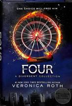 Four: A Divergent Collection / Divergent / 4 9780062345219, Verzenden, Zo goed als nieuw, Veronica Roth