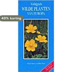 VELDGIDS WILDE PLANTEN VAN EUROPA 9789021528489 P. Sterry, Boeken, Verzenden, Gelezen, P. Sterry